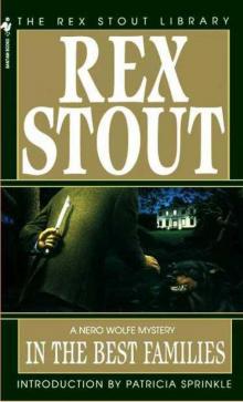 Rex Stout - Nero Wolfe 16 - In the Best Families