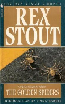 Rex Stout - Nero Wolfe 22 - The Golden Spiders