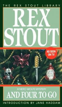 Rex Stout - Nero Wolfe 31 - And Four to Go