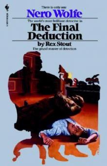 Rex Stout - Nero Wolfe 35 - The Final Deduction