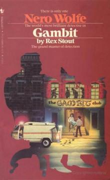 Rex Stout - Nero Wolfe 36 - Gambit