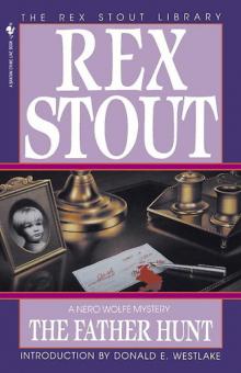 Rex Stout - Nero Wolfe 43 - The Father Hunt