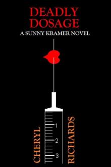 Deadly Dosage
