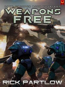 Weapons Free (Drop Trooper Book 13)