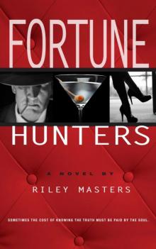 Fortune Hunters Fortune Hunters