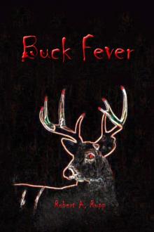Buck Fever Buck Fever
