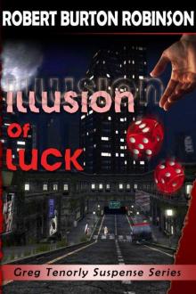 Illusion of Luck Illusion of Luck