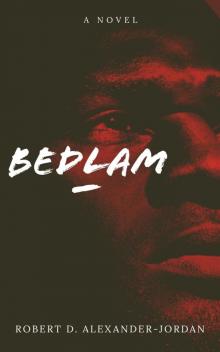 Bedlam