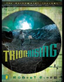 Trion Rising Trion Rising