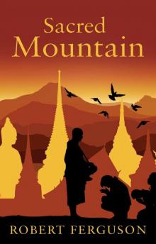 Sacred Mountain Sacred Mountain