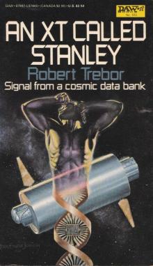 An XT Called Stanley An XT Called Stanley