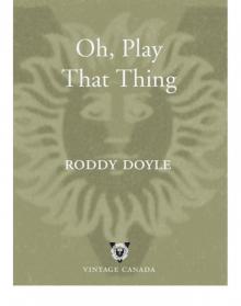 Oh, Play That Thing