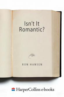 Isn't It Romantic? Isn't It Romantic?