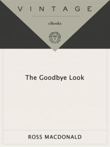 The Goodbye Look The Goodbye Look