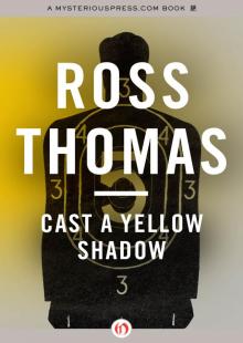Cast a Yellow Shadow