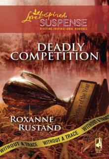 Deadly Competition (Without a Trace) Deadly Competition (Without a Trace)