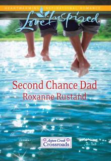 Second Chance Dad Second Chance Dad