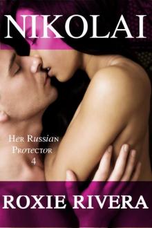 NIKOLAI (Her Russian Protector #4)