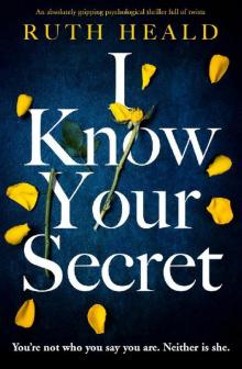 I Know Your Secret
