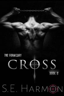 Cross (The Formicary Book 2) Cross (The Formicary Book 2)