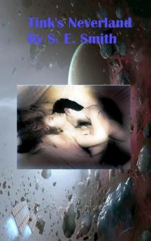 Tink's Neverland (Cosmos' Gateway Book 1) Tink's Neverland (Cosmos' Gateway Book 1)
