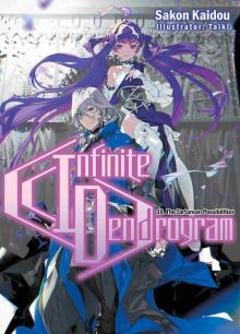 Infinite Dendrogram: Volume 16 Infinite Dendrogram: Volume 16