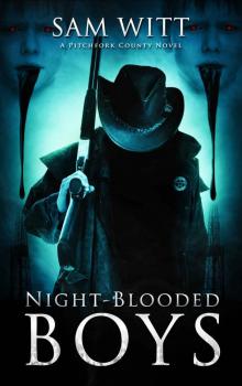 Night-Blooded Boys