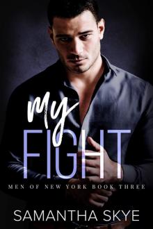 My Fight: Men of New York, #3