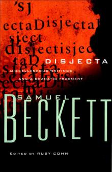 Disjecta: Miscellaneous Writings and a Dramatic Fragment