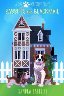 Bassets and Blackmail