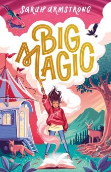 Big Magic Big Magic