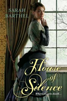 House of Silence House of Silence