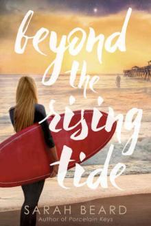 Beyond the Rising Tide Beyond the Rising Tide