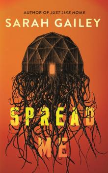 Spread Me