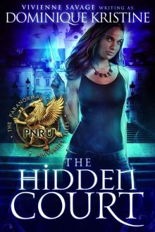 The Hidden Court: The Paranormal University Files: Skylar, Year 1