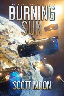 Burning Sun (SMC Marauders Book 2)