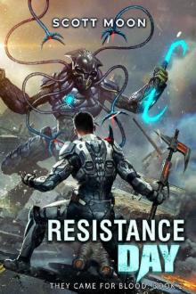 Resistance Day : They Came for Blood, Book 2