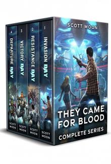 They Came for Blood: The Complete Sci-Fi Adventure Series