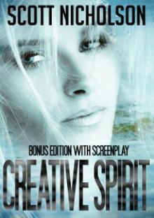 Creative Spirit: Bonus Edition With Screenplay