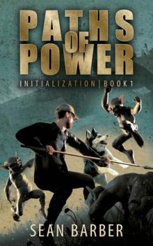 Paths of Power: Initialization Book 1