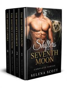 Shifters 0f The Seventh Moon Complete Series Bks 1-4