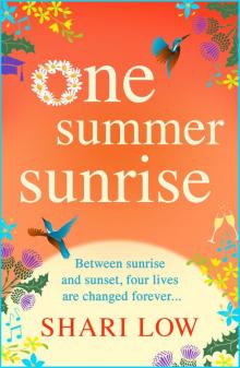 One Summer Sunrise One Summer Sunrise