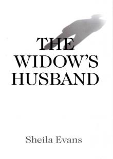 The Widow’s Husband The Widow’s Husband