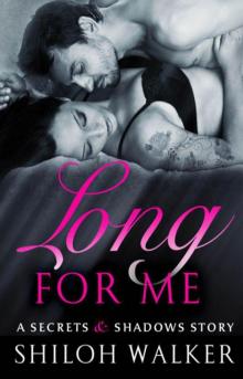 Long For Me