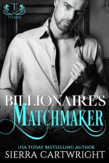 Billionaire's Matchmaker