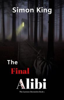 The Final Alibi The Final Alibi