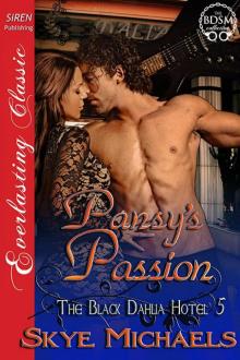 Pansy's Passion [The Black Dahlia Hotel 5] (Siren Publishing Everlasting Classic)