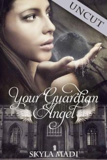 Your Guardian Angel 