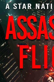 Assassin's Flight: A Sci-Fi Assassin Thriller