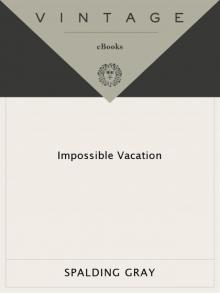 Impossible Vacation